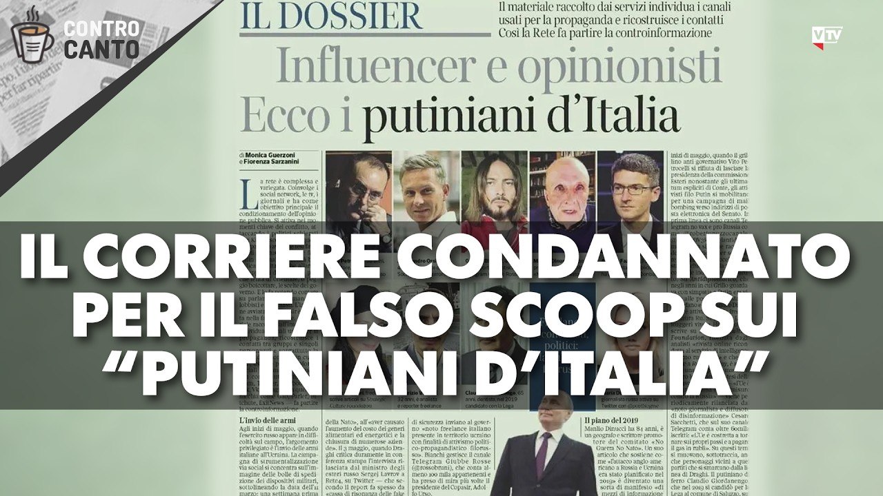 IL CORRIERE CONDANNATO PER IL FALSO SCOOP SUI “PUTINIANI D’ITALIA” IL CORRIERE CONDANNATO PER IL FALSO SCOOP SUI “PUTINIANI D’ITALIA”