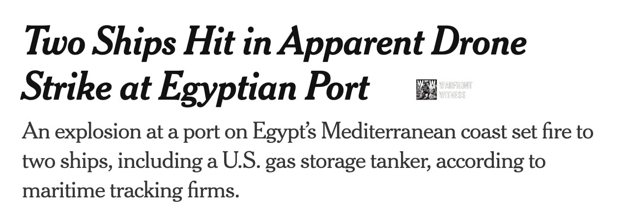 NYT: “L’ATTACCO CON DRONI AL PORTO EGIZIANO DI DAMIETTA È STATO EFFETTUATO DALL’IRAN”