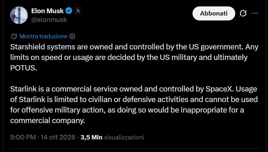 ELON MUSK: “NON HO IO IL CONTROLLO DEI SISTEMI STARLINK, MA IL GOVERNO USA” ELON MUSK: “NON HO IO IL CONTROLLO DEI SISTEMI STARLINK, MA IL GOVERNO USA”